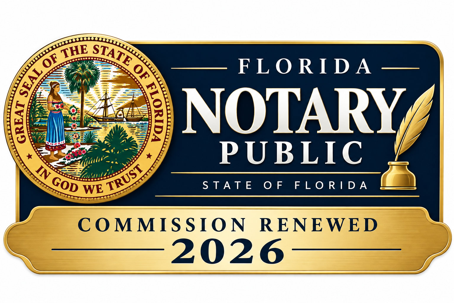 Florida Notary Public — Commission Renewed 2026 badge featuring the Great Seal of the State of Florida